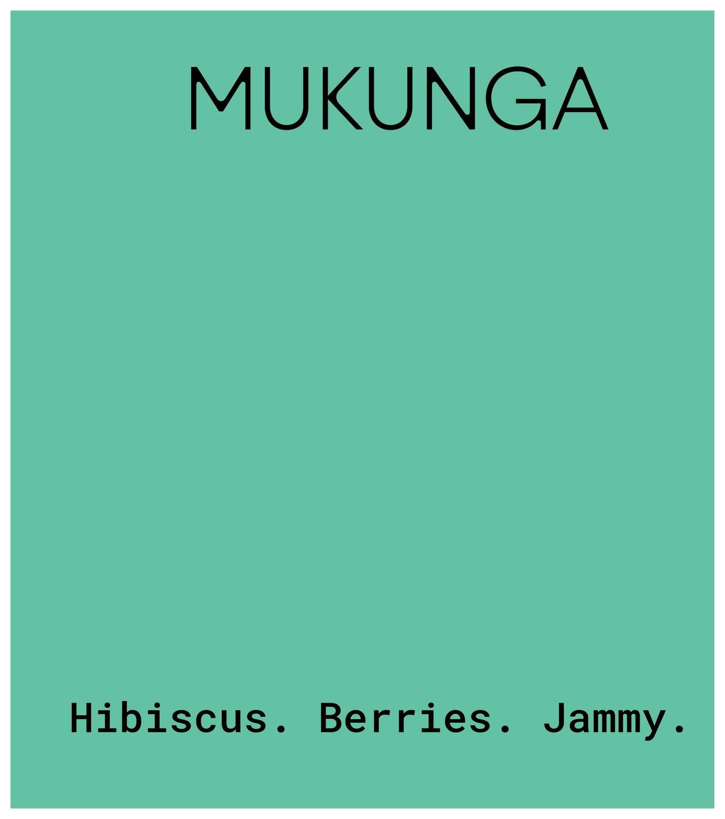 Mukunga - Kenya